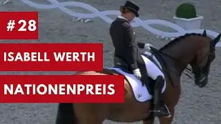 #28 | Isabell Werth | CHIO Aachen | Nationenpreis | 2018