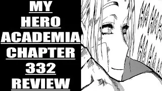 My Hero Academia Chapter 332 Review : A Bright Past To A Dark Future!