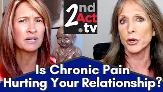 Is Chronic Pain Hurting Your Relationship? Dealing with Chronic Pain in Intimate Relationships!