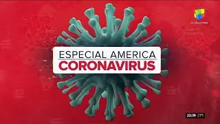 Especial Am&eacute;rica: Coronavirus | Programa completo (23/03/20)