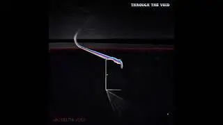 Through the Void - City's Calling Your Name