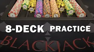 8-Deck Blackjack Practice - Count or just play Basic Strategy