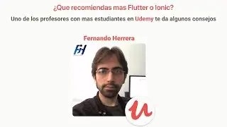 Fernando Herrera responde - Flutter vs Ionic, React Native, Kotlin, Swift, Java