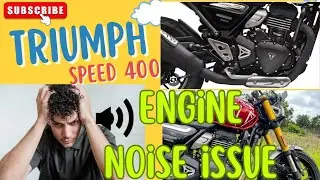 Engine Noise Issue..🤦Triumph speed 400 !! Fixed under warranty #issue #ride #triumph #speed400