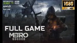 Metro Exodus Enhanced Edition FULL GAME (No Commentary) 1080p 60FPS Jogo Completo.