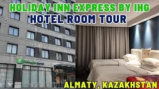 Holiday Inn Express Almaty by IHG Hotel Room Tour