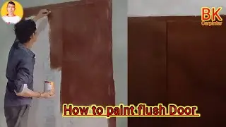 How to paint a door ||door paint kaise kare #bkcarpenter