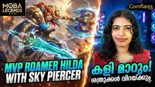 Sky piercer x Hilda 💥🔥| Moba Legends Malyalam| #cornflares |