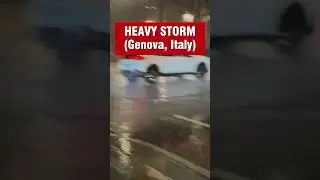 HEAVY STORM (Genova, Italy) #storm #flooding #shorts