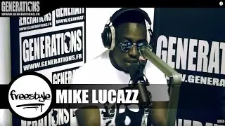 Mike Lucazz - Freestyle (Live des studios de Generations)