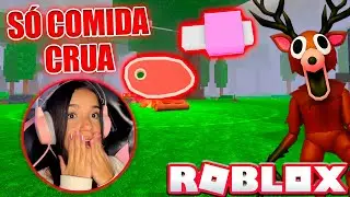 SÓ POSSO COMER COMIDA CRUA EM 99 NOITES NA FLORESTA - Roblox [🦉] 99 noites na floresta 🔦