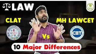 LAW - CLAT VS MH LAWCET | 10 Major Differences | Must Watch