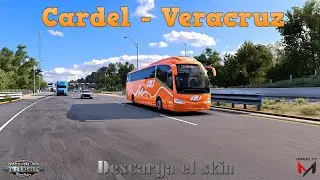 Irizar i6 / Viaje Cardel - Veracruz / ATS / Descarga el skin