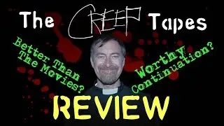 The Creep Tapes... A Solid Companion To The Movies? | Review