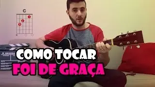 Foi de graca - SalzBand | Aula de Violão | Cifras