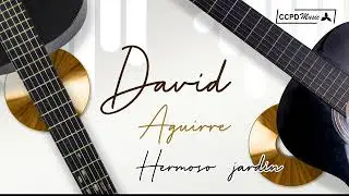 David Aguirre - Hermoso jardin