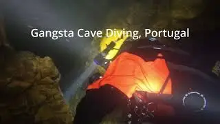 Gangsta cave diving, Portugal