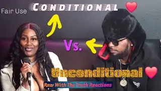 Conditional vs Unconditional Love: Do Providers Get A Pass To Cheat | Raw With The Truth Reactions