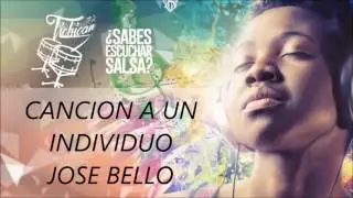CANCION A UN INDIVIDUO    JOSE BELLO