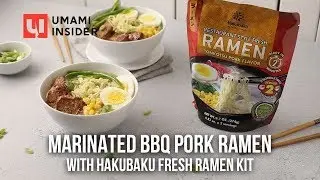 Marinated BBQ Pork Ramen with Hakubaku Fresh Ramen Kit