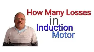 Losses in Induction Motor