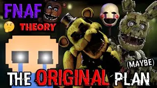 ОРИГИНАЛЬНАЯ история FNaF РАСКРЫТА! || Теория FNaF