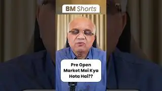 Pre Open Market Mei Kya Hota Hai??  #sharemarket2024