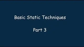 04 - Basic Static Techniques - Part 3