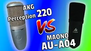 Versus Series: Maono AU-A04 vs AKG Perception 220