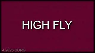 HIGH FLY [Alternative Rock]