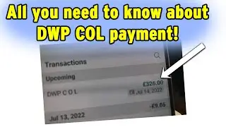 DWP COL 326 Payment - what is C O L, when will you get it and who's eligible to receive it?
