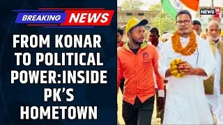 From Konar to PK: How Prashant Kishor Became India&rsquo;s Political Strategist | Exclusive Ground Report