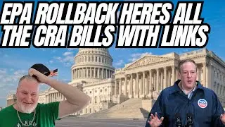 EPA Rollback Of Clean Air Act Here Are The CRA Pending In Congress With Links