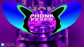 DG ABS - Phonk Fever