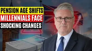UK State Pension Age Shifts: Millennials Face Shocking Retirement Changes