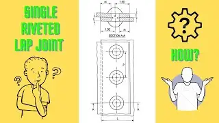 Single Riveted Lap Joint ll Engineering Drawing ll Machine Drawing #drawing #engineering