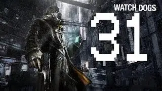Let's Play-Watch Dogs Part 31-Taking Down more Fixers