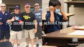 Neighborhood Watch - No more masks at school