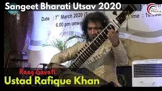 Raag Gavati Alaap Jod Jhala Gat in Roopak Taal  l  Ustad Rafique Khan  l  Sangeet Bharati Utsav 2020