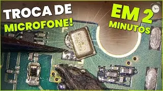 O Jeito Mais Fácil de Trocar Microfone no Conserto de Celular!
