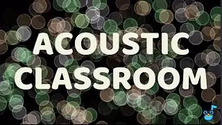 7 Minutes of Calm 🌿 Acoustic Classroom Music for Focus & Regulation | No Timer, No Lyrics