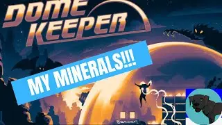 Dome Keeper - INSANE Blaster Combo!!!
