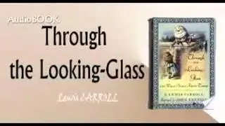 Through the Looking Glass Audiobook Lewis CARROLL