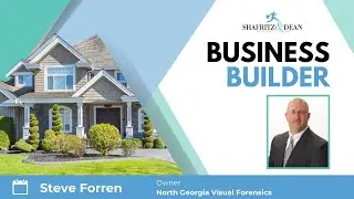 Business Builder Ep 49: Steve Forren - Picture Perfect Sales: How Professional Photos Sells Homes