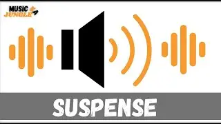 Suspense Sound Effects - Music Ka Jungle