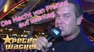 Peter Wackel DIE NACHT VON FREITAG AUF MONTAG - offizielles Video