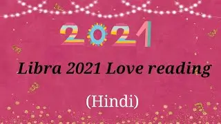 Libra 2021 Love tarot reading ❤️♎ | Beginning a new cycle 😍🌟