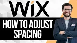 How to Adjust Spacing Between Elements on Wix