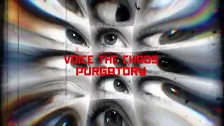 Voice The Chaos - Purgatory