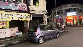 Georgetown Penang So Dark at Night? It is so quiet, many shops shut!!